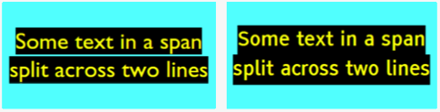 Example images for lineHeight. Two example renderings, each with two lines of text, the one on the left showing a gap between the lines' background areas, the one on the right without a gap.
