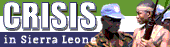 Crisis in Sierra Leone