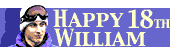 Happy 18th William