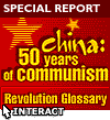 China: 50 years of communism / Revolution Glossary