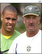 Ronaldo (left) and Brazil's coach, Luiz Felipe Scolari 