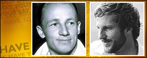 Donald Bradman would be a certainty for Australia, while Ian Botham would have to fight for his place