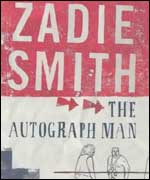Zadie Smith's The Autograph Man