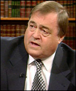 The deputy prime minister, John Prescott MP