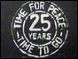 Poster in Northern Ireland reads "25 Years - Time for Peace - Time to Go"