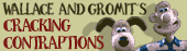 Wallace and Gromit's Cracking Contraptions