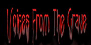 Voices From The Grave