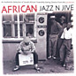 Review of African Jazz N Jive Review of African Jazz N Jive