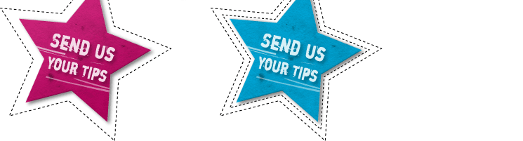 Submit your tips to us using our form Send us your tips