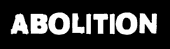 Abolition