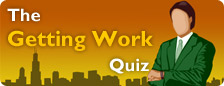 The Getting Work Quiz