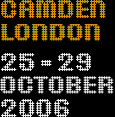 Camden, London, 25 - 29 October 2006