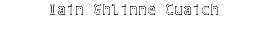 Iain Ghlinne Cuaich