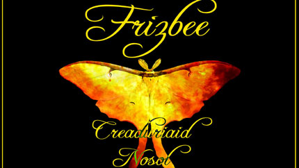 Frizbee - Creaduriaid Nosol