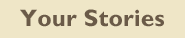 Your Stories