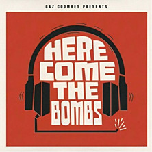 Review of Gaz Coombes Presents Here Come the Bombs