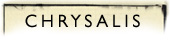 Chrysalis