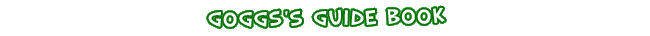 Gogg's Guide Book
