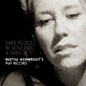 Review of Sans Fusils, Ni Souliers, A Paris. Martha Wainwright's Piaf Record 