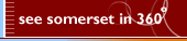 See Somerset in 360°