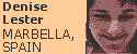 Denise Lester, Marbella
