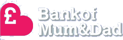 Bank of Mum & Dad