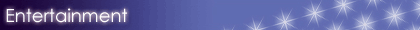 Entertainment