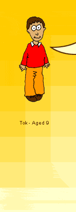 Tok - aged 10
