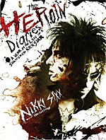 Nikki Sixx - 'The Heroin Diaries'