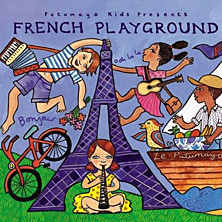 Review of Putumayo's French Playground Review of Putumayo's French Playground
