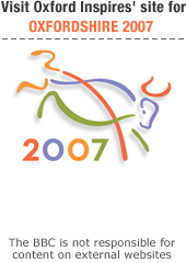 Visit Oxford Inspires' site for Oxfordshire 2007