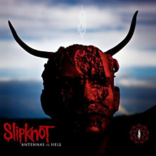 Review of Antennas to Hell: The Best of Slipknot Review of Antennas to Hell: The Best of Slipknot
