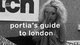 Screenshot from 'Portia's Guide to London'