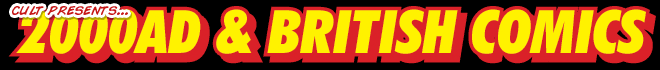 Cult Presents- 2000AD and British Comics