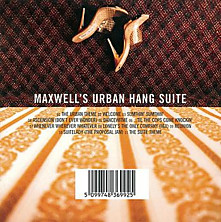 Review of Maxwell's Urban Hang Suite Review of Maxwell's Urban Hang Suite