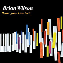 Review of Brian Wilson Reimagines Gershwin Review of Brian Wilson Reimagines Gershwin