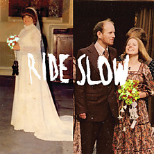 Review of Ride Slow
