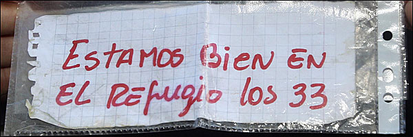 The note from the Chilean miners. It reads 