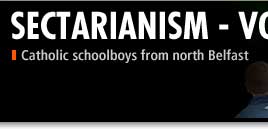 Catholic schoolboys from north Belfast
