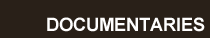 Documentaries