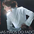 Review of Nas Maos do Fado Review of Nas Maos do Fado