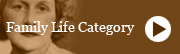 Family Life Category