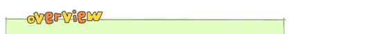 Overview