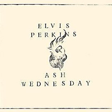 Review of Ash Wednesday