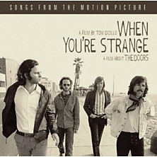 Review of When You’re Strange: Songs From the Motion Picture
