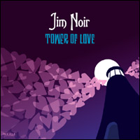 Jim Noir - Tower Of Love