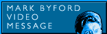 Mark Byford Video Message