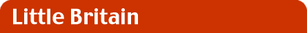 Little Britain