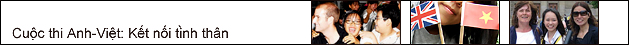 Cuộc thi Anh -Việt: Kết nối tình thân