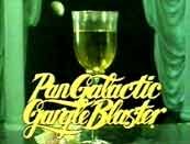 Pan Galactic Gargle Blaster
